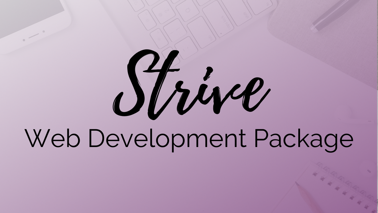Promotional image for the 'Socially Inclined Website Design - Strive Package' with office accessories in the background.