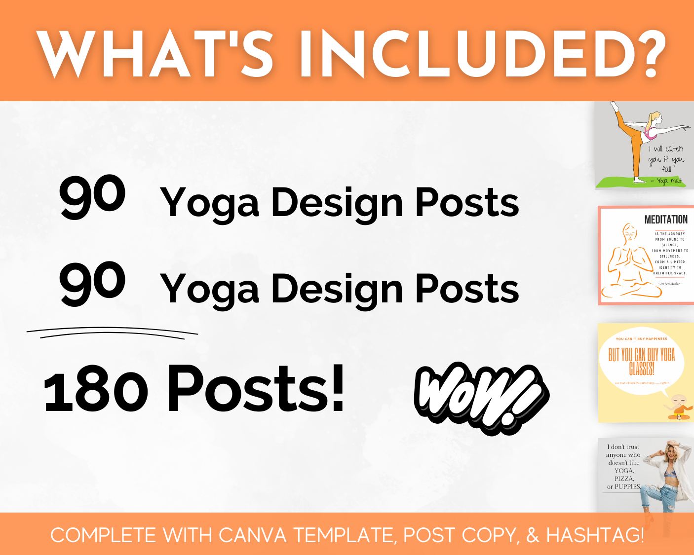 What's included in the Yoga Social Media Post Bundle - With Canva Templates by Socially Inclined: 90 yoga design social media images.
